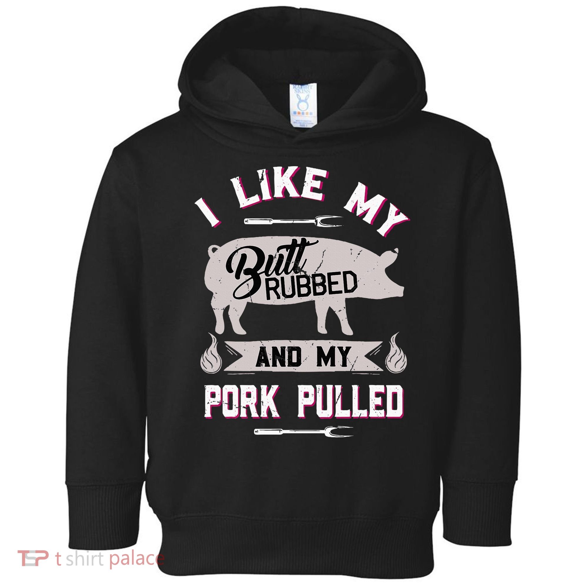 Funny Bbq Grilling Quote Pig Pulled Pork Toddler Hoodie