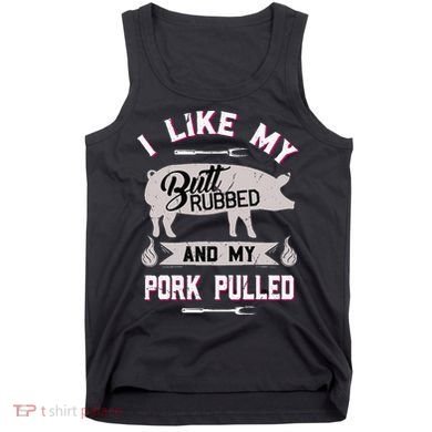 Funny Bbq Grilling Quote Pig Pulled Pork Tank Top