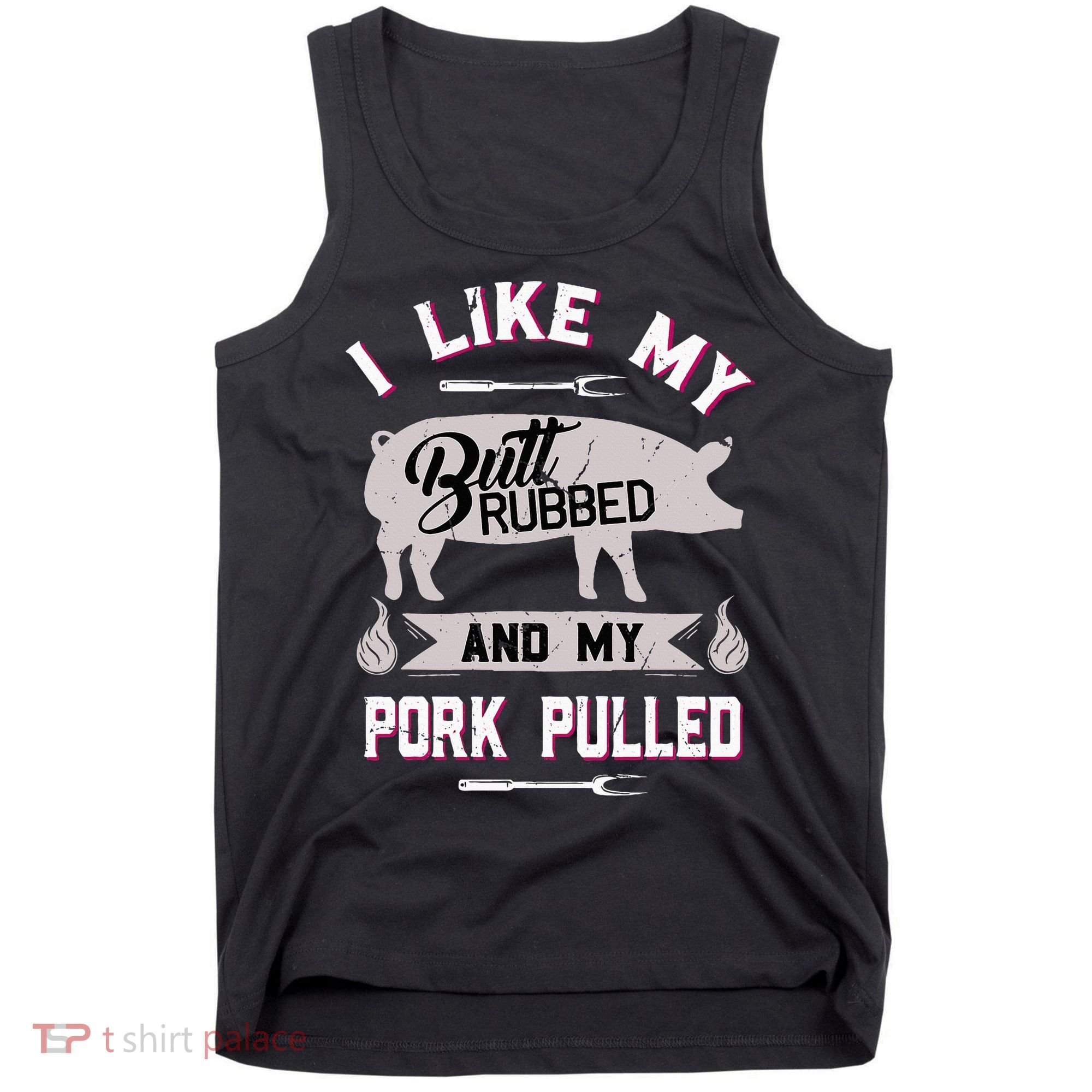 Funny Bbq Grilling Quote Pig Pulled Pork Tank Top