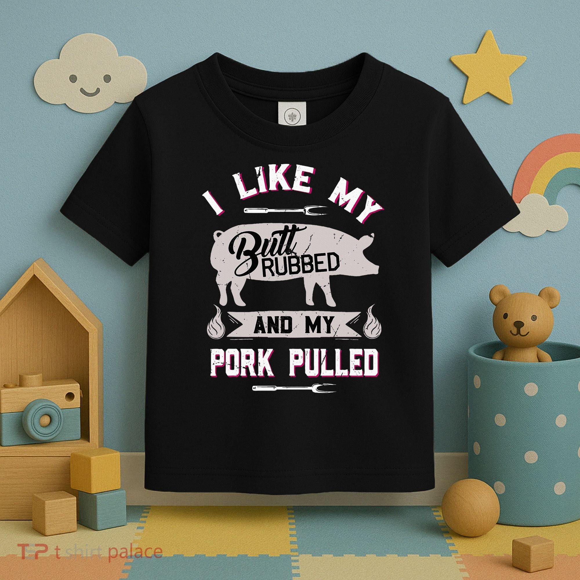 Funny Bbq Grilling Quote Pig Pulled Pork Toddler T-Shirt