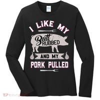 Funny Bbq Grilling Quote Pig Pulled Pork Women's Long Sleeve Shirt thumb 0