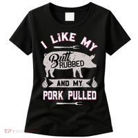 Funny Bbq Grilling Quote Pig Pulled Pork Women's T-Shirt thumb 0
