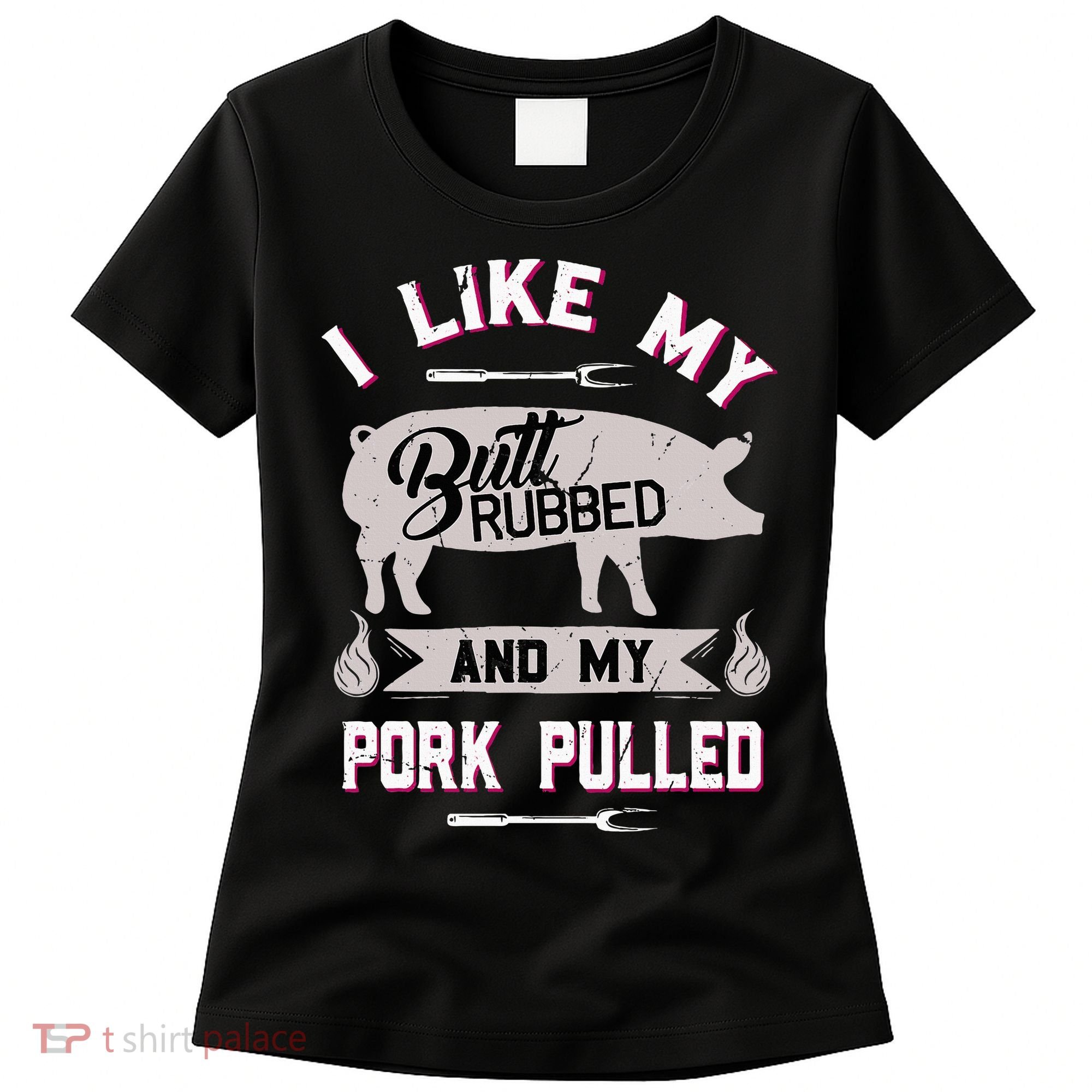 Funny Bbq Grilling Quote Pig Pulled Pork Women's T-Shirt