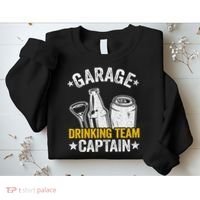 Funny Beer Garage Drinker Garage Drinking Team Captain Sweatshirt thumb 2