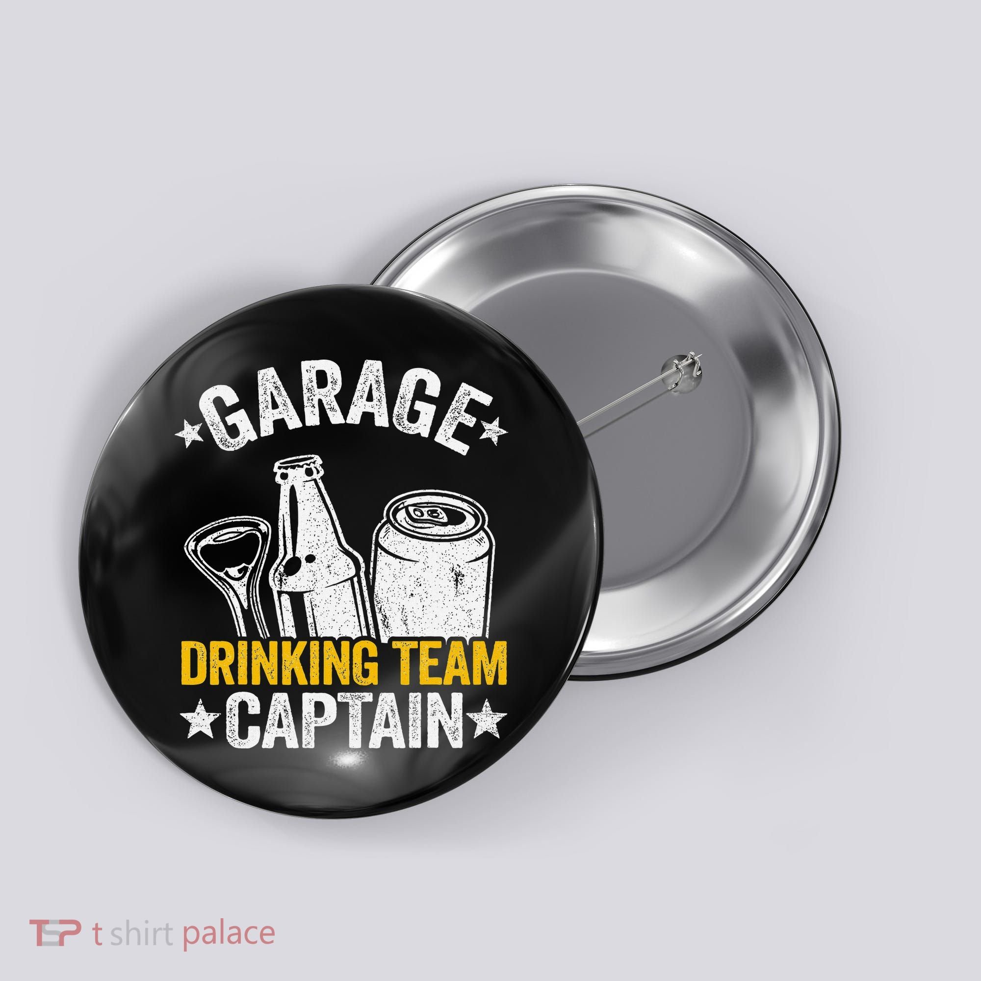 Funny Beer Garage Drinker Garage Drinking Team Captain Button