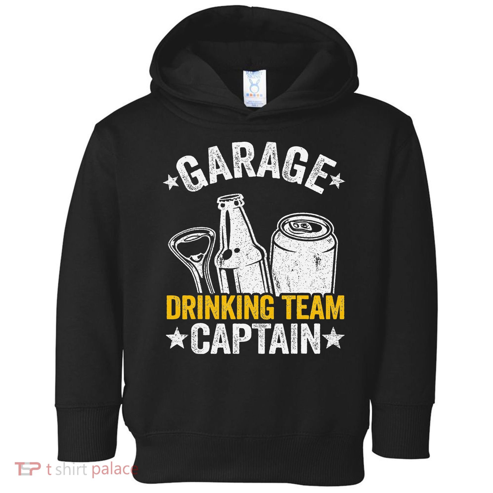 Funny Beer Garage Drinker Garage Drinking Team Captain Toddler Hoodie