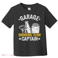 Funny Beer Garage Drinker Garage Drinking Team Captain Toddler T-Shirt thumb 0