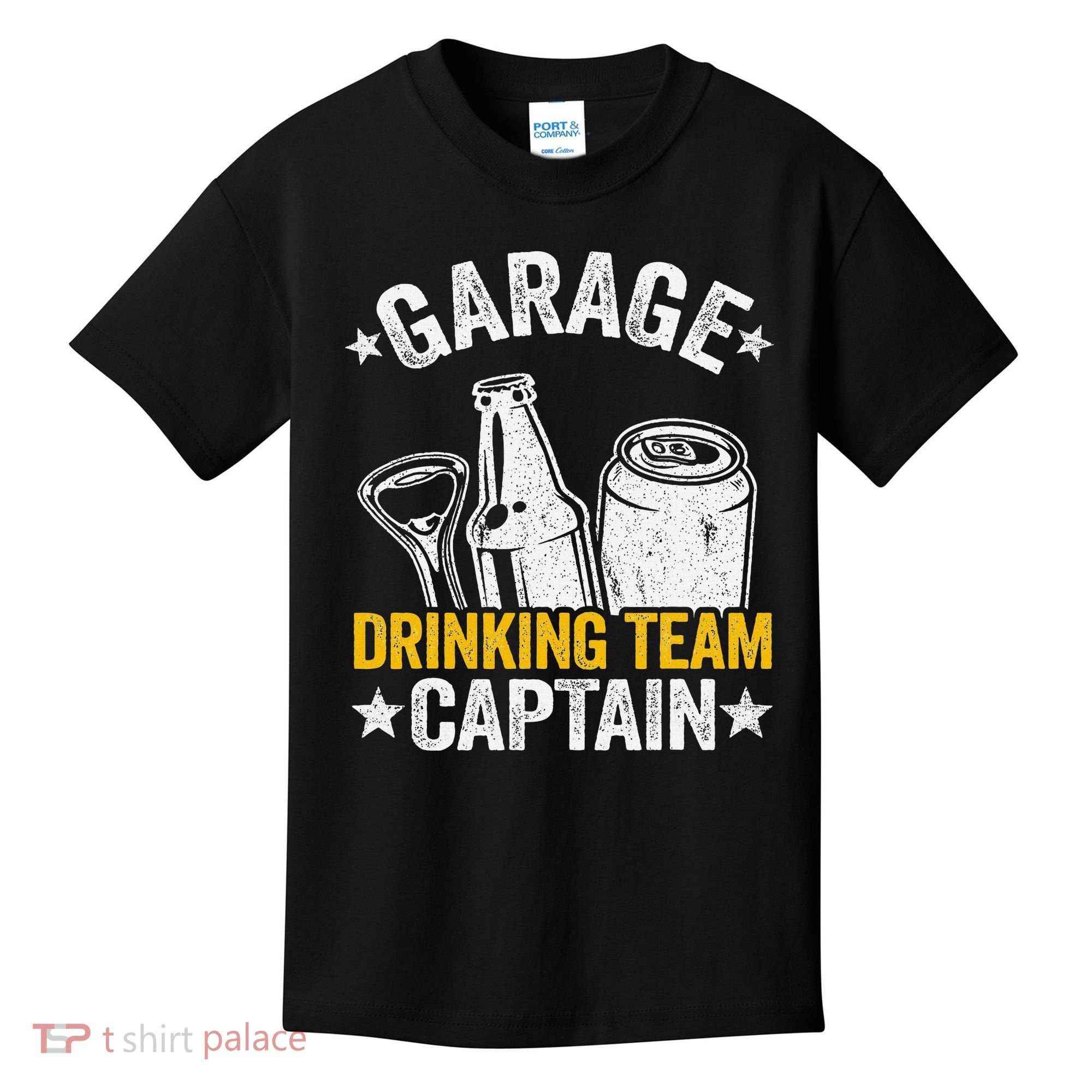 Funny Beer Garage Drinker Garage Drinking Team Captain Kids T-Shirt