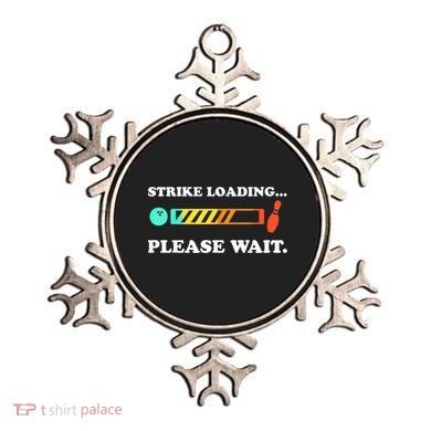 Funny Bowling Gift Strike Loading Please Wait Gift Ornament