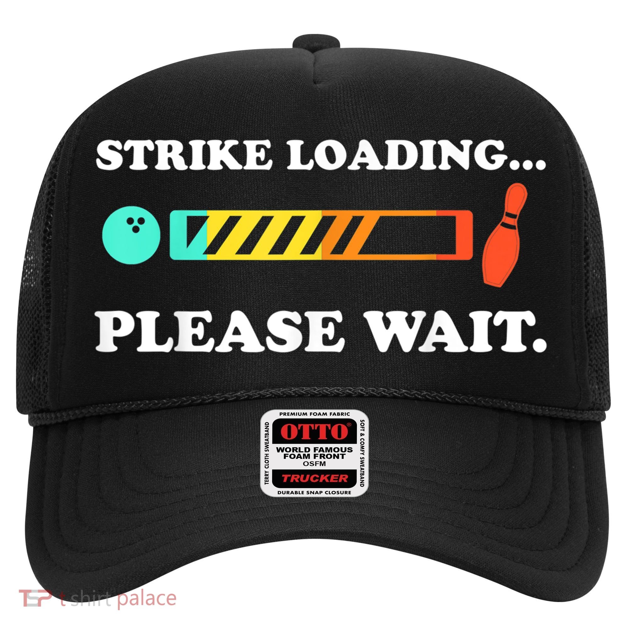 Funny Bowling Gift Strike Loading Please Wait Gift Hat