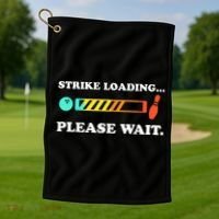 Funny Bowling Gift Strike Loading Please Wait Gift Golf Towel thumb 1