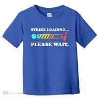 Funny Bowling Gift Strike Loading Please Wait Gift Toddler T-Shirt thumb 0