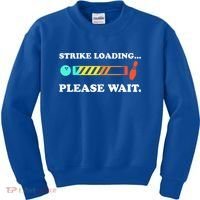Funny Bowling Gift Strike Loading Please Wait Gift Kids Sweatshirt thumb 0