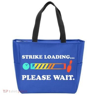 Funny Bowling Gift Strike Loading Please Wait Gift Tote Bag