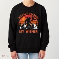 Funny Bigfoot Grabbed My Wiener Retro Bbq Humor Women's Sweatshirt thumb 0