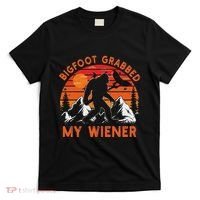 Funny Bigfoot Grabbed My Wiener Retro Bbq Humor T-Shirt thumb 0
