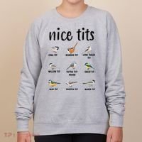 Funny Bird Gift Nice Tits Ornithology Women's Sweatshirt thumb 0