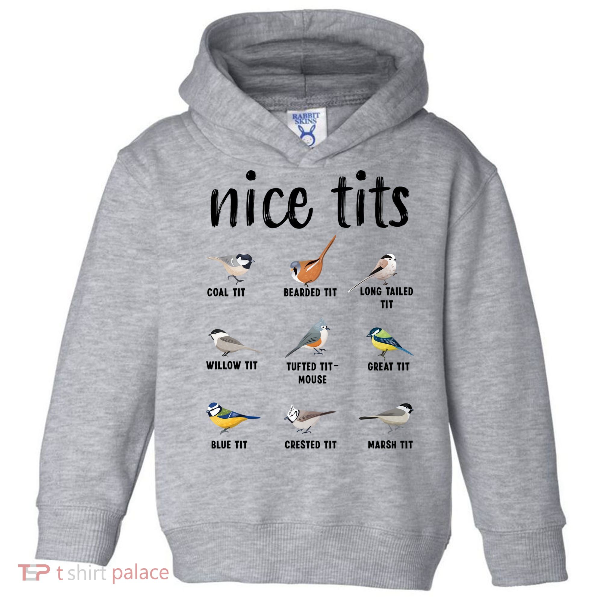 Funny Bird Gift Nice Tits Ornithology Toddler Hoodie