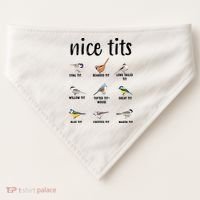 Funny Bird Gift Nice Tits Ornithology USA-Made Doggie Bandana thumb 0