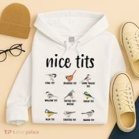 Funny Bird Gift Nice Tits Ornithology Hoodie thumb 4