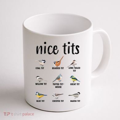 Funny Bird Gift Nice Tits Ornithology Coffee Mug back