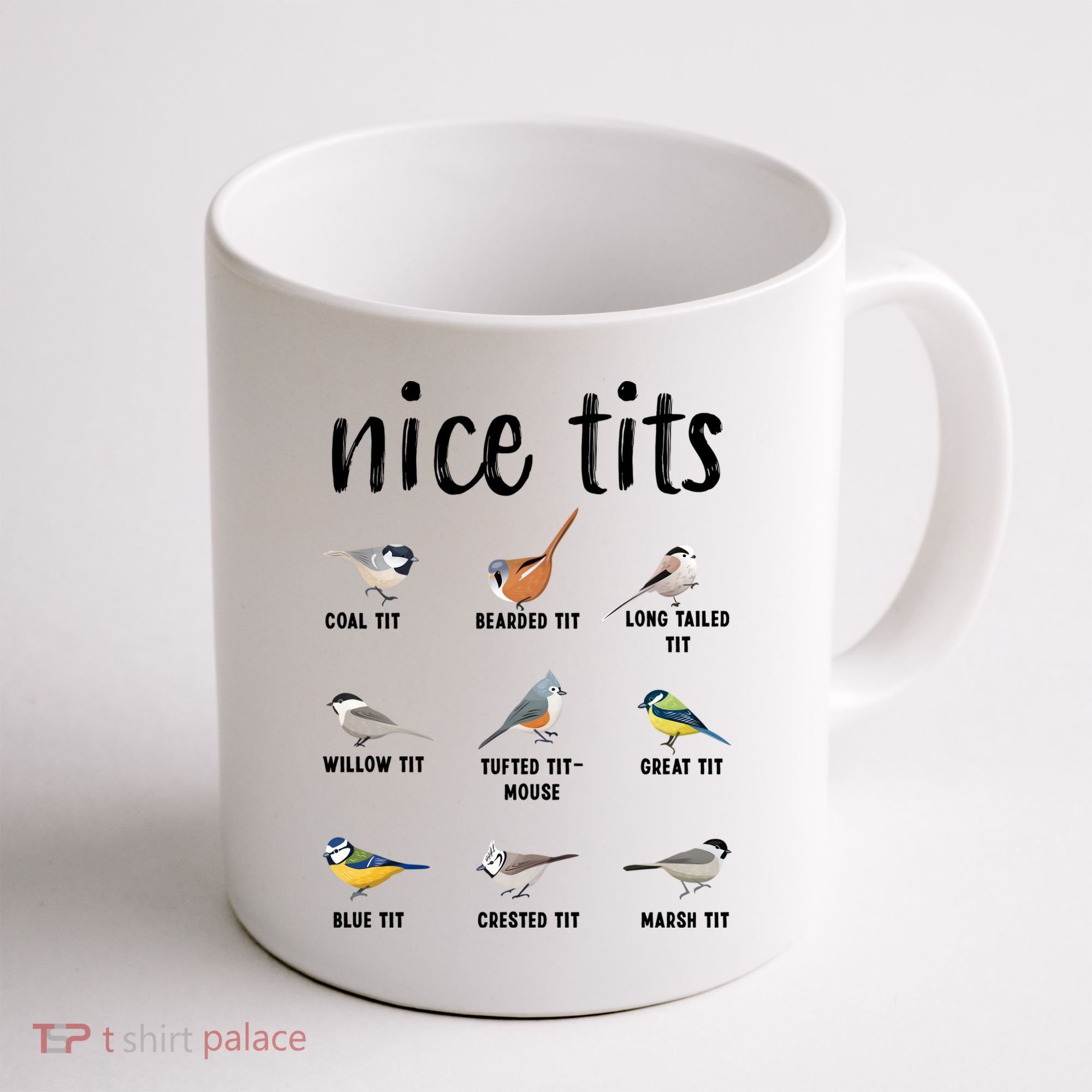 Funny Bird Gift Nice Tits Ornithology Coffee Mug