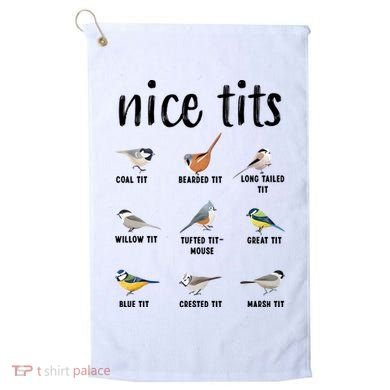 Funny Bird Gift Nice Tits Ornithology Golf Towel