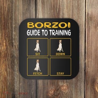 Funny Borzoi Guide To Training Dog Obedience Coaster