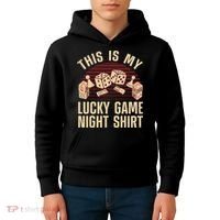Funny Board Game Lucky Game Night Gift Kids Hoodie thumb 4
