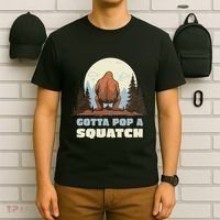 Funny Bigfoot Gotta Pop A Squatch Sasquatch Poop Joke Pun T-Shirt thumb 6