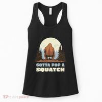 Funny Bigfoot Gotta Pop A Squatch Sasquatch Poop Joke Pun Women's Tank Top thumb 0