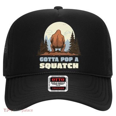 Funny Bigfoot Gotta Pop A Squatch Sasquatch Poop Joke Pun Hat