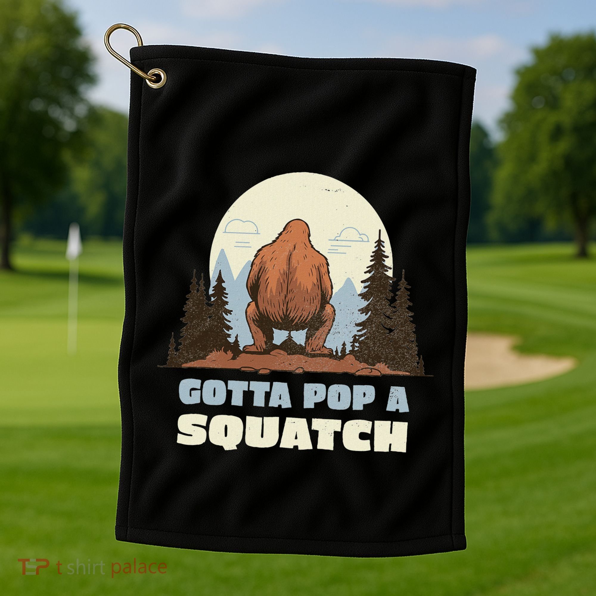 Funny Bigfoot Gotta Pop A Squatch Sasquatch Poop Joke Pun Golf Towel