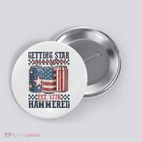 Funny Beer Getting Star Spangled Hammered 4th Of July Preppy Button thumb 0
