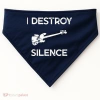 Funny Bass Guitar I Destroy Silence USA-Made Doggie Bandana thumb 0
