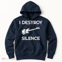 Funny Bass Guitar I Destroy Silence Hoodie thumb 0