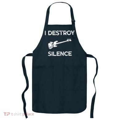 Funny Bass Guitar I Destroy Silence Apron