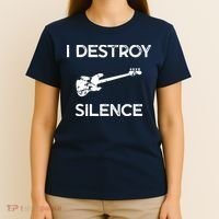 Funny Bass Guitar I Destroy Silence T-Shirt thumb 4