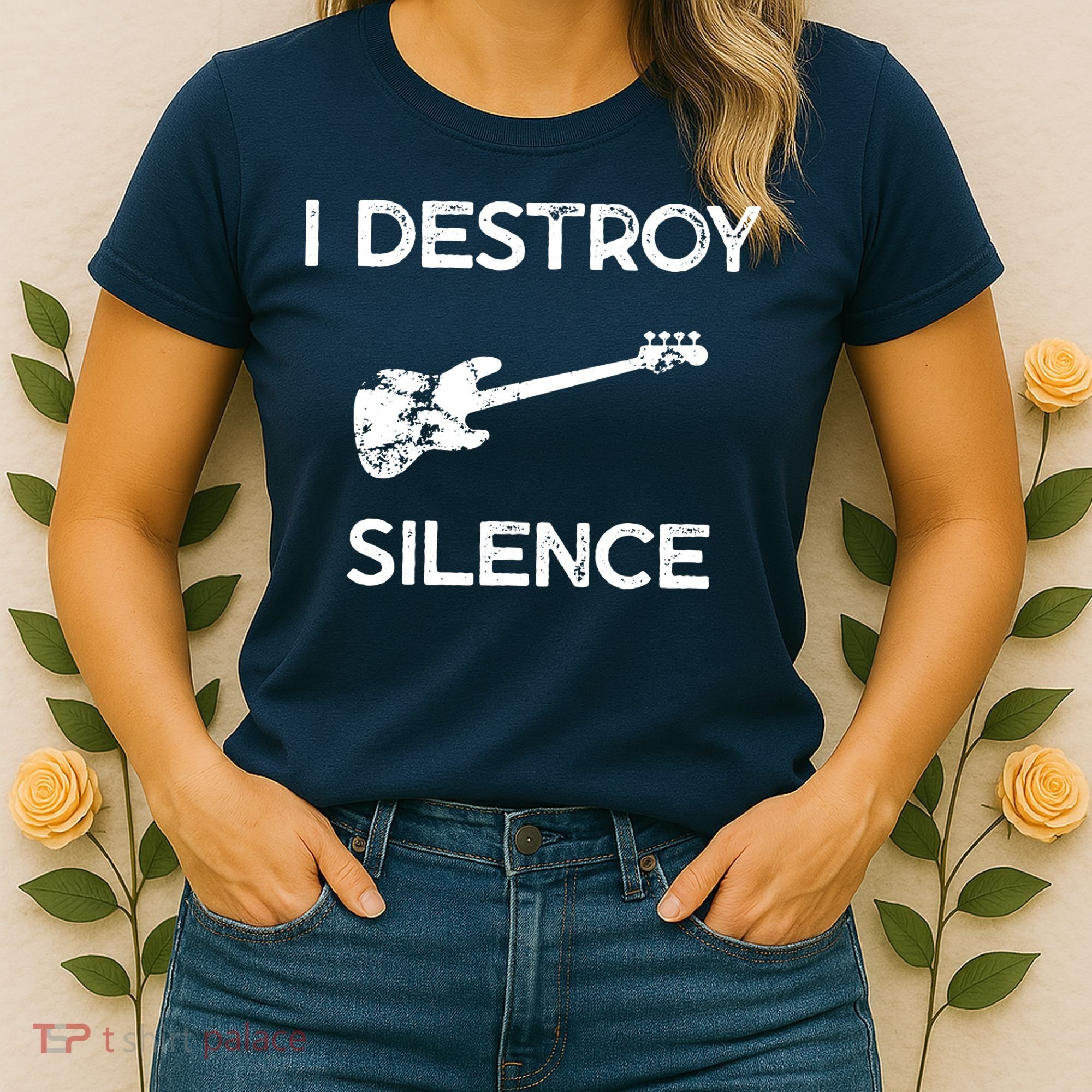 Funny Bass Guitar I Destroy Silence Women's T-Shirt