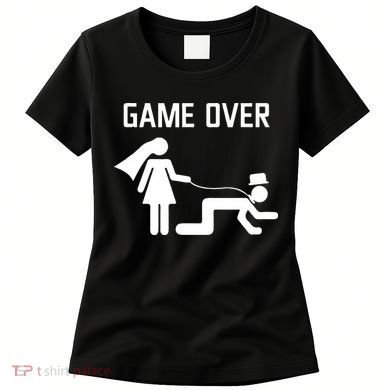 Funny Bride Groom Wedding Bachelor Bachelorette Party Women's T-Shirt