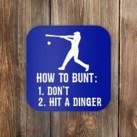 Funny Baseball Hitter Player How To Bunt DonT Hit A Dinger Gift Coaster thumb 0