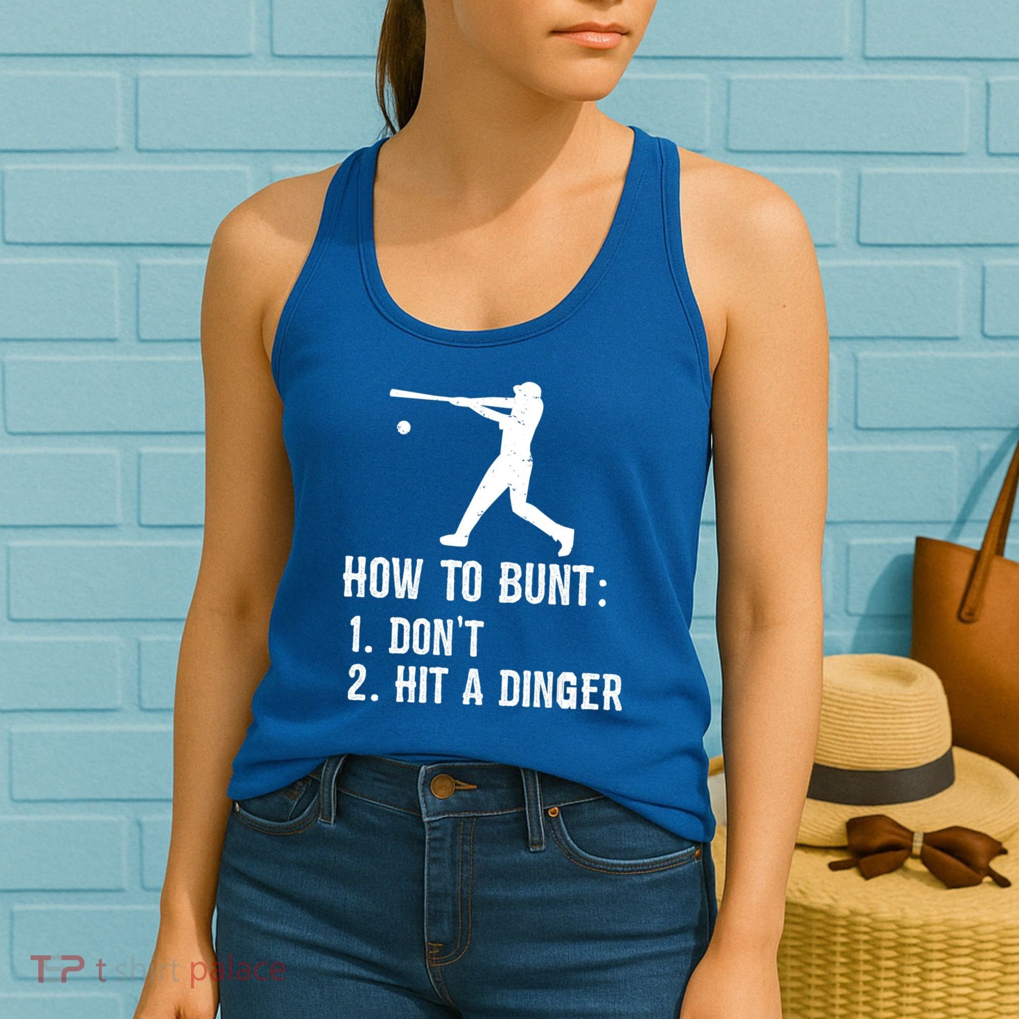 Funny Baseball Hitter Player How To Bunt DonT Hit A Dinger Gift Women's Tank Top