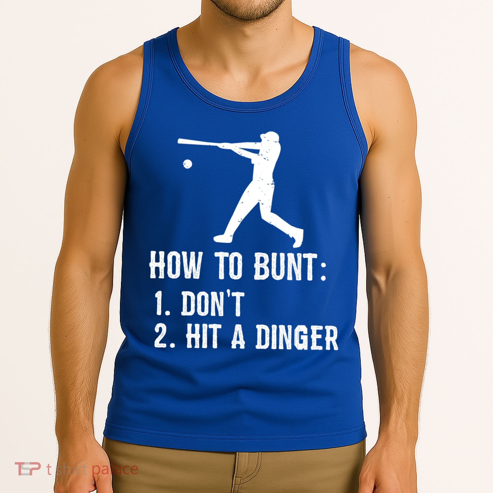 Funny Baseball Hitter Player How To Bunt DonT Hit A Dinger Gift Tank Top