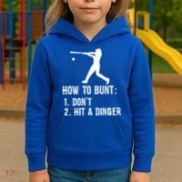 Funny Baseball Hitter Player How To Bunt DonT Hit A Dinger Gift Kids Hoodie thumb 3