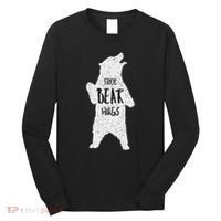 Free Bear Hugs From A Huge White Bear. Funny Bear Hug Long Sleeve Shirt thumb 0