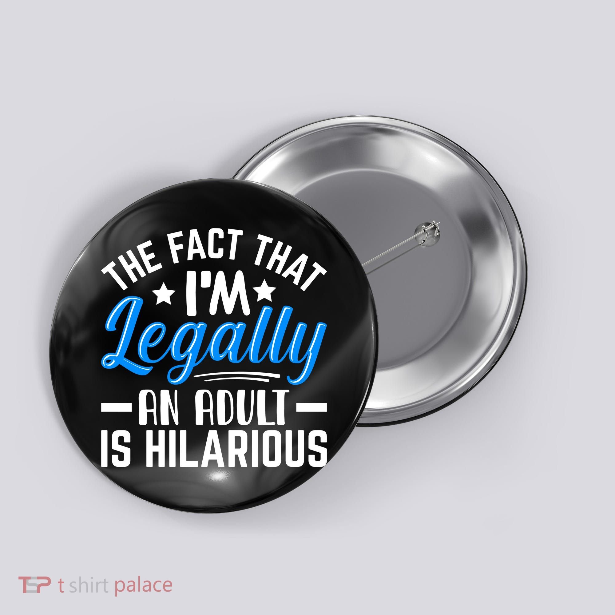 Funny Birthday Humor Bday Celebration Gift For 18th, 30th, 40th Button