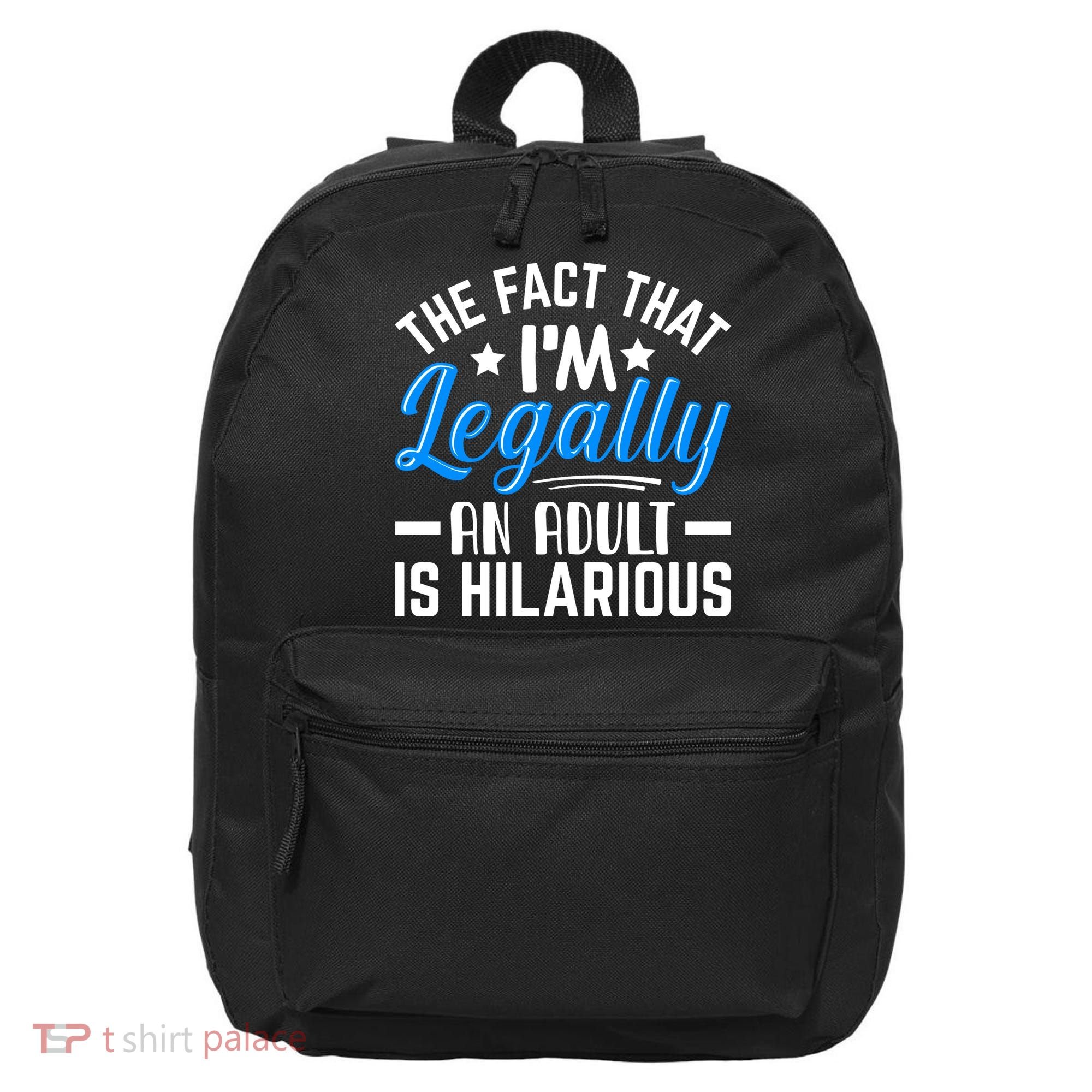 Funny Birthday Humor Bday Celebration Gift For 18th, 30th, 40th 16 in Basic Backpack