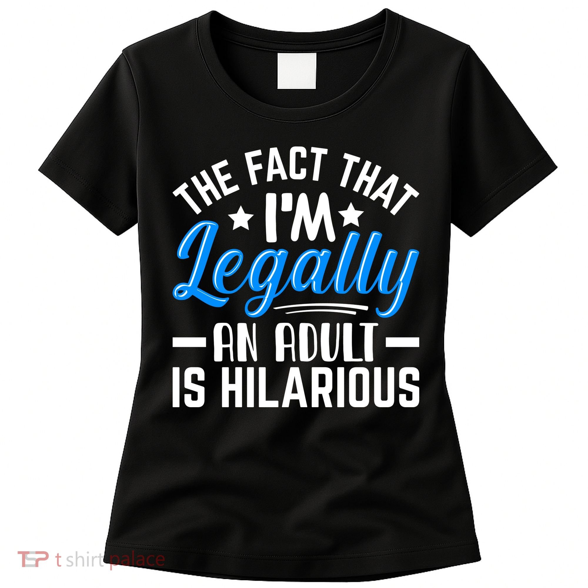 Funny Birthday Humor Bday Celebration Gift For 18th, 30th, 40th Women's T-Shirt