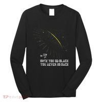 Funny Black Hole Physicist Gift Physics Long Sleeve Shirt thumb 0