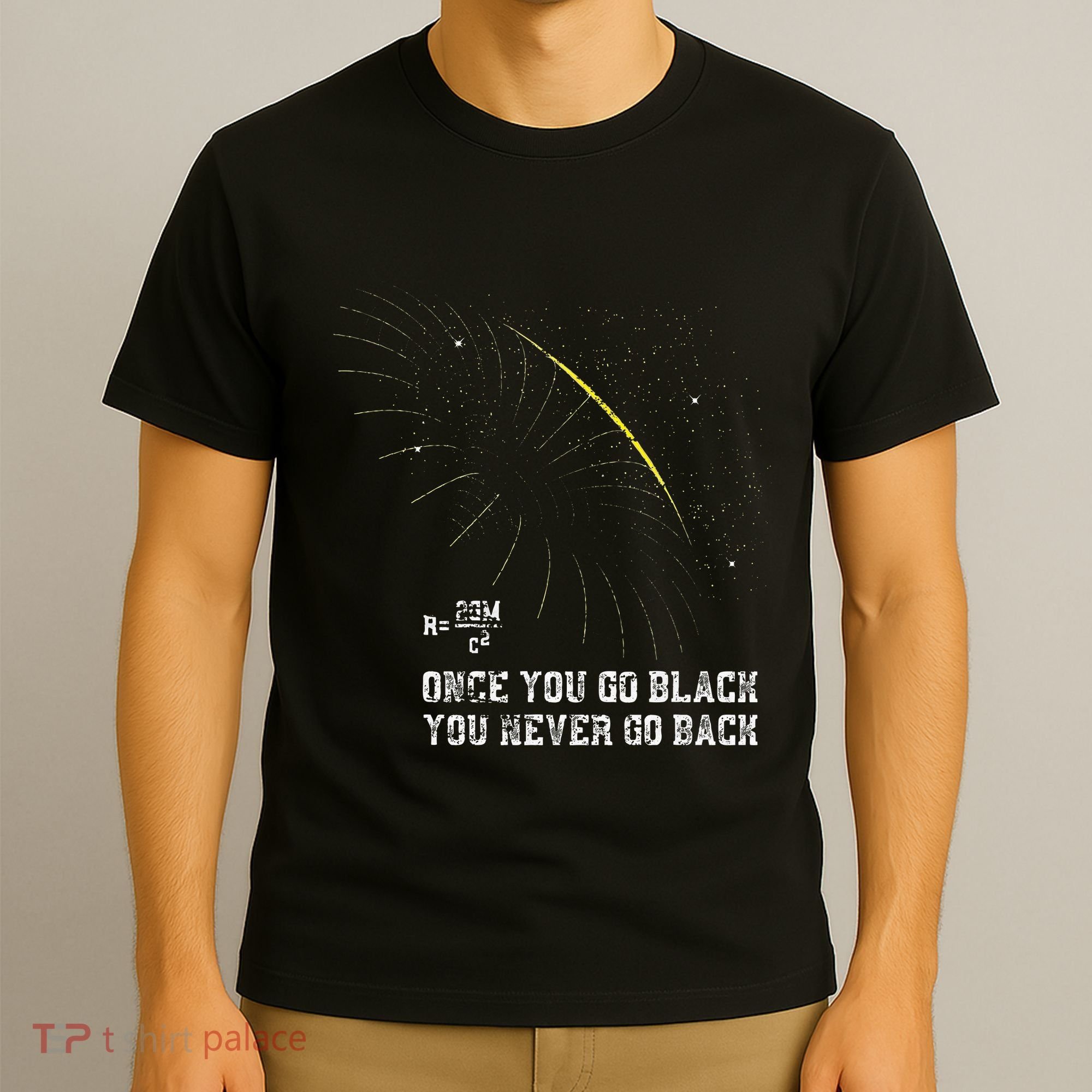Funny Black Hole Physicist Gift Physics T-Shirt